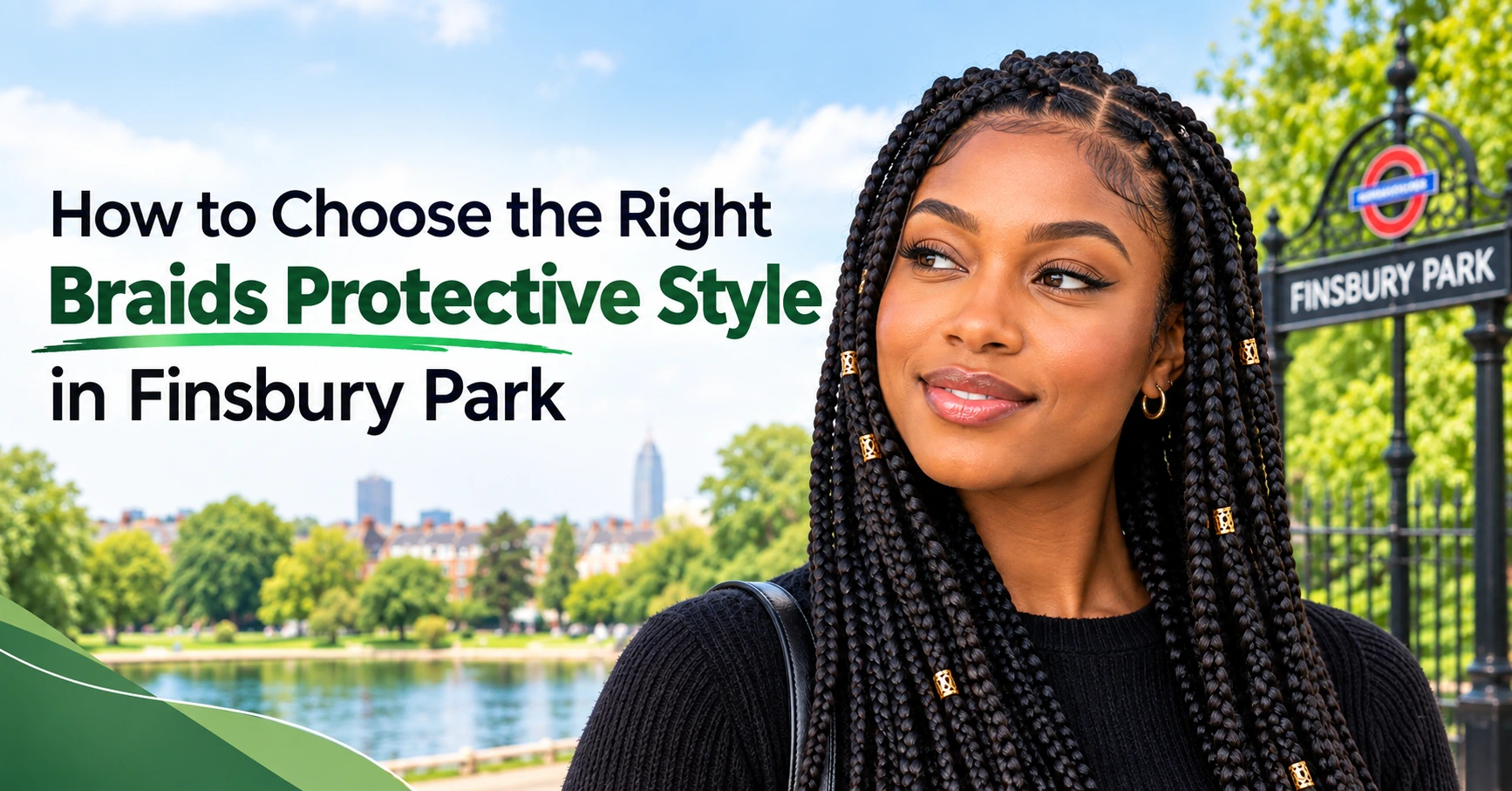 Braids Protective Style in Finsbury Park